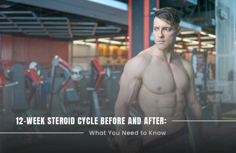 12-week steroid cycle