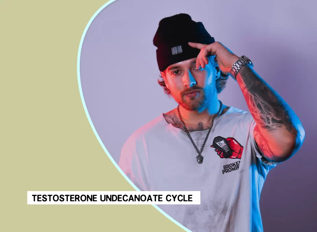 Testosterone Undecanoate Cycle