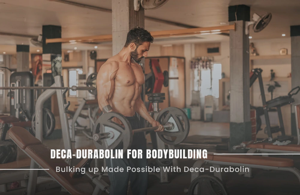 Deca-Durabolin for Bodybuilding